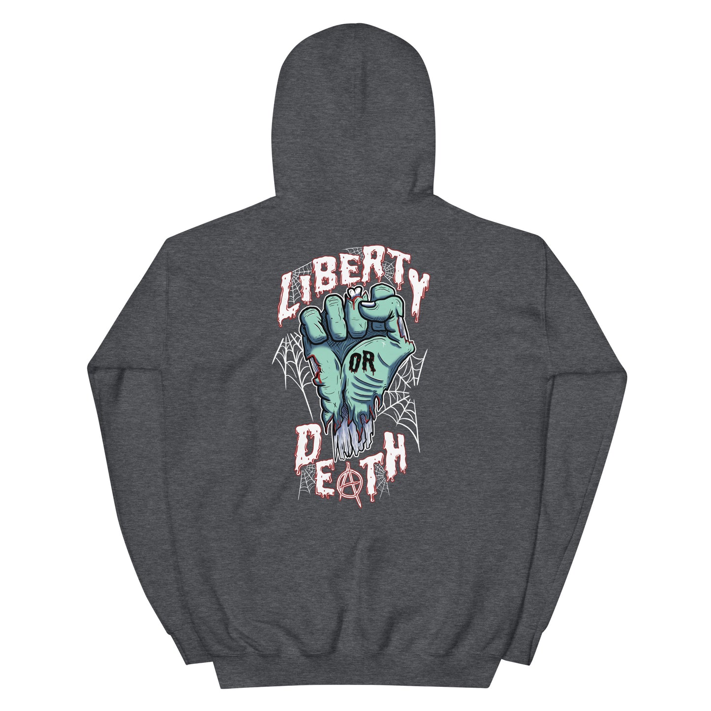 Liberty OR DeAth (Back Print)